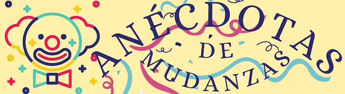 risas y anecdotas de cambios de casa
